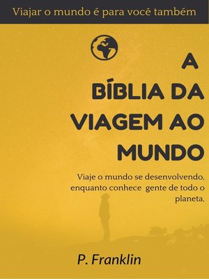 cover image of A Bíblia da Viagem ao Mundo